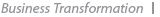 Business transformation